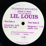 LIL LOUIS - French Kiss / Wargames / New York / Jupiter