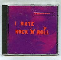 JESUS AND MARY CHAIN - I Hate Rock 'n' Roll