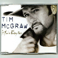 TIM MCGRAW - If You're Reading This