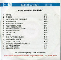 BADLY DRAWN BOY - Have You Fed The Fish? (AKA All Possibilities)
