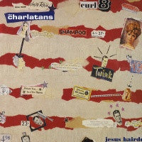 THE CHARLATANS - Jesus Hairdo