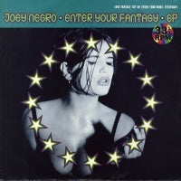JOEY NEGRO - Enter Your Fantasy EP