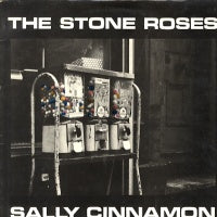 THE STONE ROSES - Sally Cinnamon