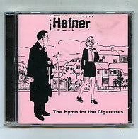 HEFNER - The Hymn For The Cigarettes