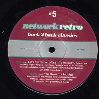 LOVE REVOLUTION / NEAL HOWARD - Give It To Me Baby / Indulge