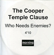 COOPER TEMPLE CLAUSE - Who Needs Enemies?