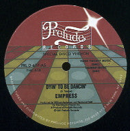 EMPRESS - Dyin' To Be Dancin'