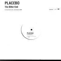 PLACEBO - The Bitter End