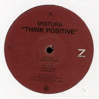MISTURA - Think Positive