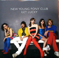NEW YOUNG PONY CLUB - Get Lucky
