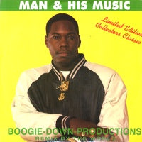 BOOGIE DOWN PRODUCTIONS - Man & His Music
