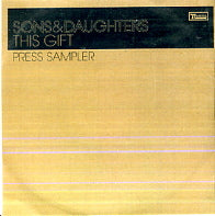 SONS AND DAUGHTERS - This Gift