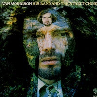 VAN MORRISON  - His Band And The Street Choir