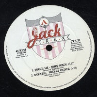 JOHN SOKOL / MICKEY OLIVER / MC TASTE / PIERRE'S PHANTASY CLUB - Touch Me / Bassline / Rockin' With Taste / Get Busy