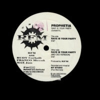 PROPHETIA - Rave is Your Party