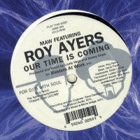 MAW FEATURING ROY AYERS - Our Time Is Coming