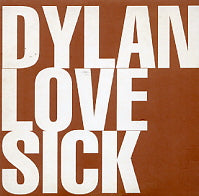 BOB DYLAN - Love Sick