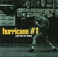 HURRICANE #1 - Step Into My World