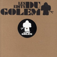 LES EDITS DU GOLEM - Les Edits Du Golem - Spacerock / Reaching The Sky (A.L-T. Edit) / Cosmic Rocket (A.L-T. Edit)