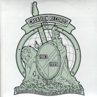 VARIOUS - Creation Records: International Guardians Of Rock 'n' Roll, 1983-1999