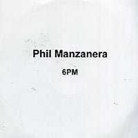PHIL MANZANERA - 6PM