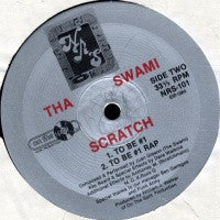THA SWAMI - The Swami Scratch