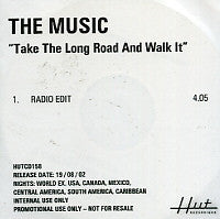 THE MUSIC - Take The Long Road And Walk It