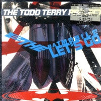 THE TODD TERRY PROJECT - To The Batmobile Lets Go