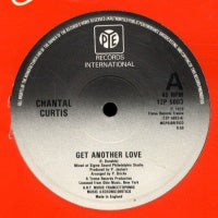 CHANTAL CURTIS - Get Another Love / I'm Burning
