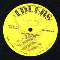 ORANGE LEMON - The Texican / Dreams Of Santa Anna