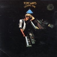 TOM WAITS - Closing Time