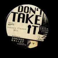 ARMANDO GALLOP FEAT:- SHARVETTE - Don't Take It