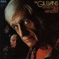 THE GIL EVANS ORCHESTRA - Plays The Music Of Jimi Hendrix