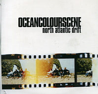 OCEAN COLOUR SCENE - North Atlantic Drift