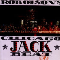 VARIOUS FEAT DENISE MOTTO / THE FORCE / Z-FACTOR  - Rob Olson's Chicago Jack Beat