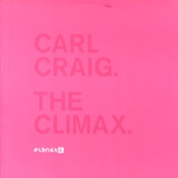 CARL CRAIG - The Climax