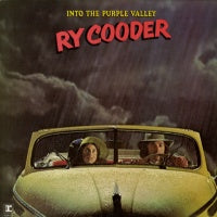 RY COODER - Into The Purple Valley