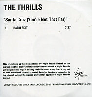 THE THRILLS - Santa Cruz (You're Not That Far)