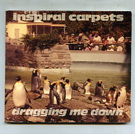 INSPIRAL CARPETS - Dragging Me Down