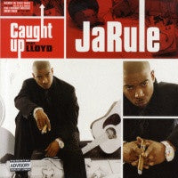 JA RULE - Caught Up