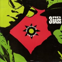 3RD BASS - Brooklyn Queens