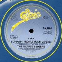 THE STAPLE SINGERS - Slippery People / On My Own Again
