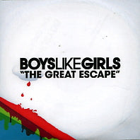 BOYS LIKE GIRLS - The Great Escape