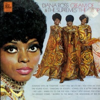 DIANA ROSS & THE SUPREMES - Cream Of The Crop
