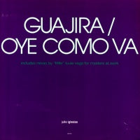JULIO IGLESIAS - Guajira/Oye Como Va / Fragile