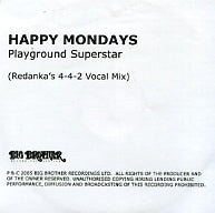 HAPPY MONDAYS - Playground Superstar