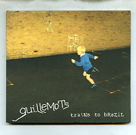 GUILLEMOTS - Trains To Brazil