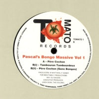 PASCAL'S BONGO MASSIVE VOL. 1 - Pere Cochon / Tambouran Tambourdeux