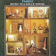 FAMILY - Music In A Doll's House