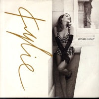KYLIE MINOGUE - Word Is Out / Say The Word-I'll Be There